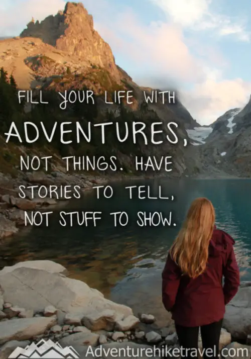 15 Adventure Quotes To Inspire You To Get Out There - Adventure Hike Travel