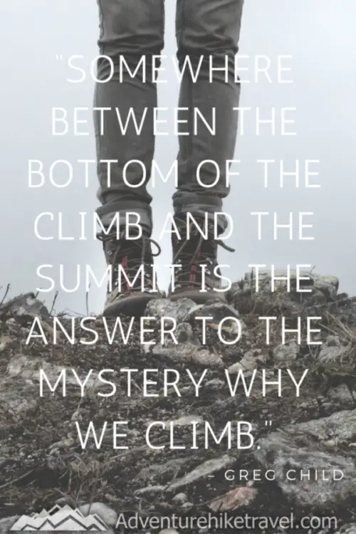 25 Hiking Quotes To Inspire Your Next Daring Adventure - Adventure Hike ...