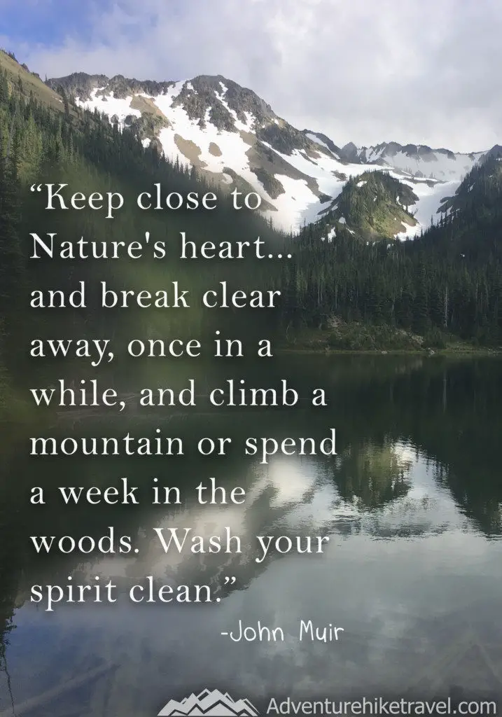 25 JOHN MUIR QUOTES TO INSPIRE WANDERLUST - Adventure Hike Travel