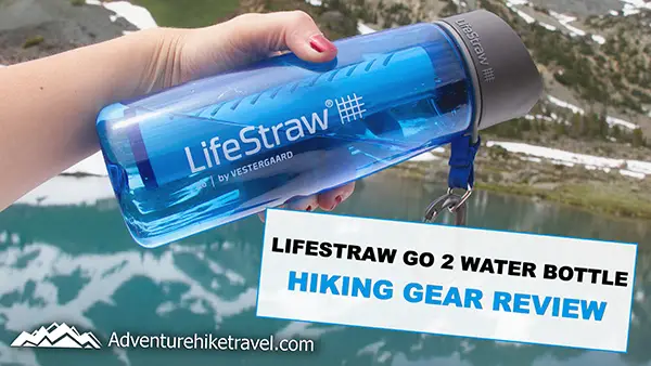 LifeStraw Go water filter bottle REVIEW  How to get clean water while  hiking and camping 