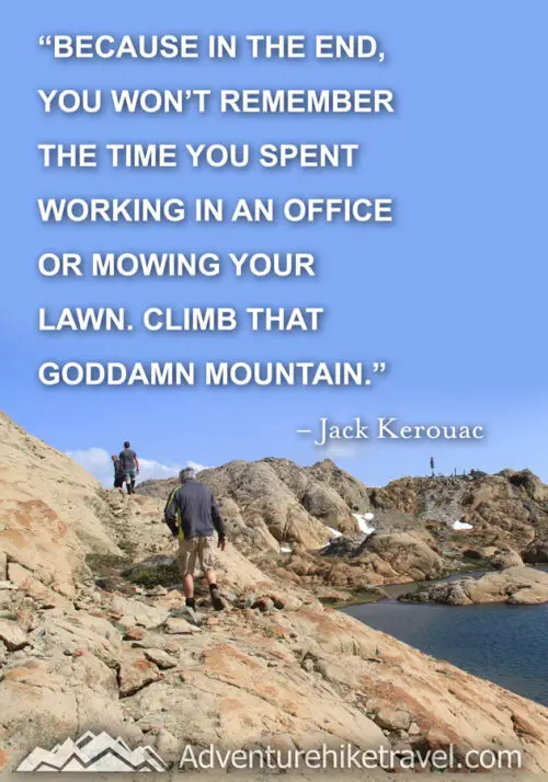 50 Inspirational Hiking Quotes To Inspire You To Get Outdoors ...