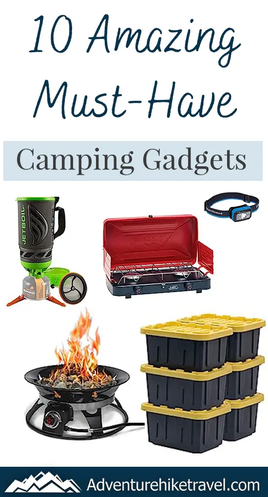 10 Amazing Must-Have Camping Gadgets - Adventure Hike Travel