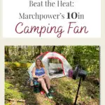 As temperatures rise and outdoor adventures beckon, staying cool becomes essential. So in this post, we dive into the cooling comfort provided by Marchpower's Portable 10in Battery Operated Camping and Travel Fan. From its adaptable design to its powerful performance, we'll explore how this fan enhances comfort whether you're lounging in your tent, sitting in an RV, hanging out at camp, or unwinding beneath the stars.