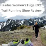 Hey there, outdoor adventurers! Today, I'm thrilled to spotlight the KAILAS Women's Fuga EX2 Trail Running Shoes with an in-depth gear review. I’ve taken them on several hikes through Olympic National Park and the Buckhorn Wilderness, and have been using them daily on the trails behind my house for the past several weeks. Now, I can't wait to share my thoughts on all the fantastic features packed into these cushy trail runners with you!