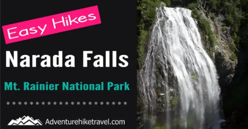 Narada Falls (Paradise Mt. Rainier Hikes)