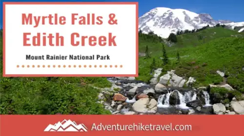 Myrtle-Falls-Edith-Creek-Paradise-Mt-Rainier-Adventure-Hike-Travel