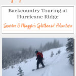 Must-Read Tips for Backcountry Skiing Hurricane Ridge! Thinking about skiing or splitboarding Sunrise & Maggie’s? We covered 3.78 miles and 1,000+ feet of elevation—now I’m sharing our experience, best routes, and what I’d do differently next time. Get the full trip report! #OlympicNationalPark #BackcountrySkiing #Snowboarding